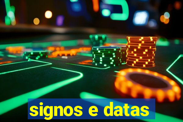 signos e datas